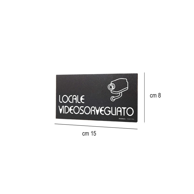 Pittogramma avviso locale videosorvegliato Dag Style  in Tavola